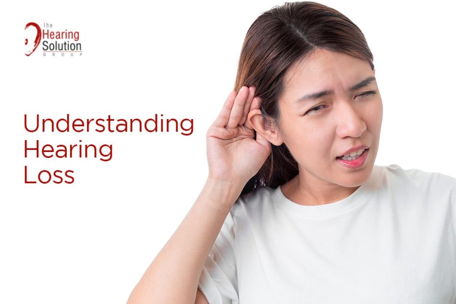 Understanding Hearing Loss | The Hearing Solution Group