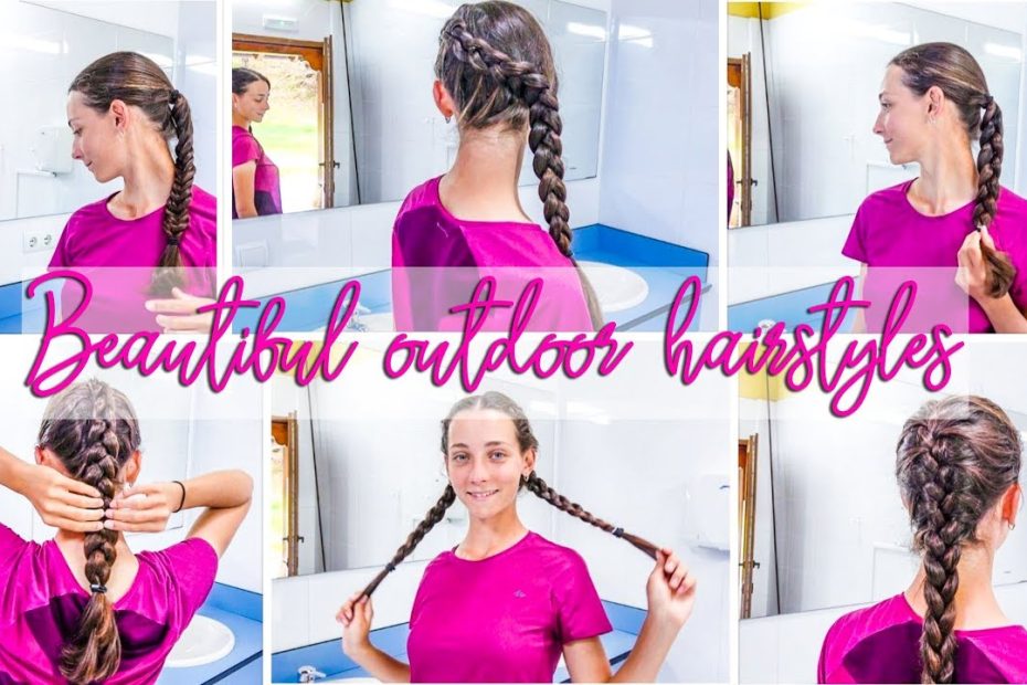 6 Easy And Beautiful Hairstyles For Outdoors, Hiking, Exercising For  Long/Medium Hair - Youtube